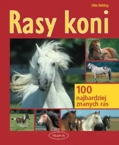 Książka - Rasy koni