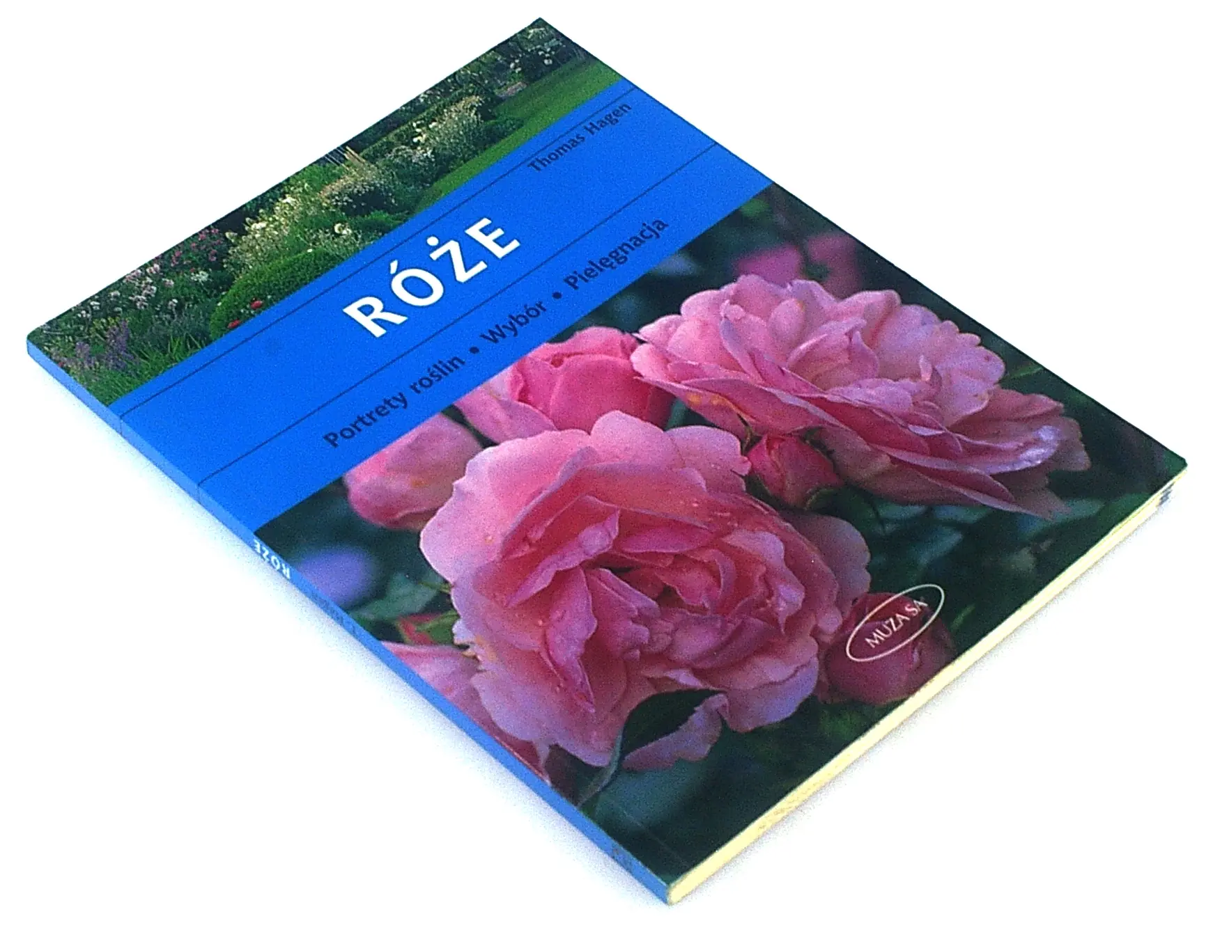 Książka - Róże. Portrety roślin, wybór, pielęgnacja