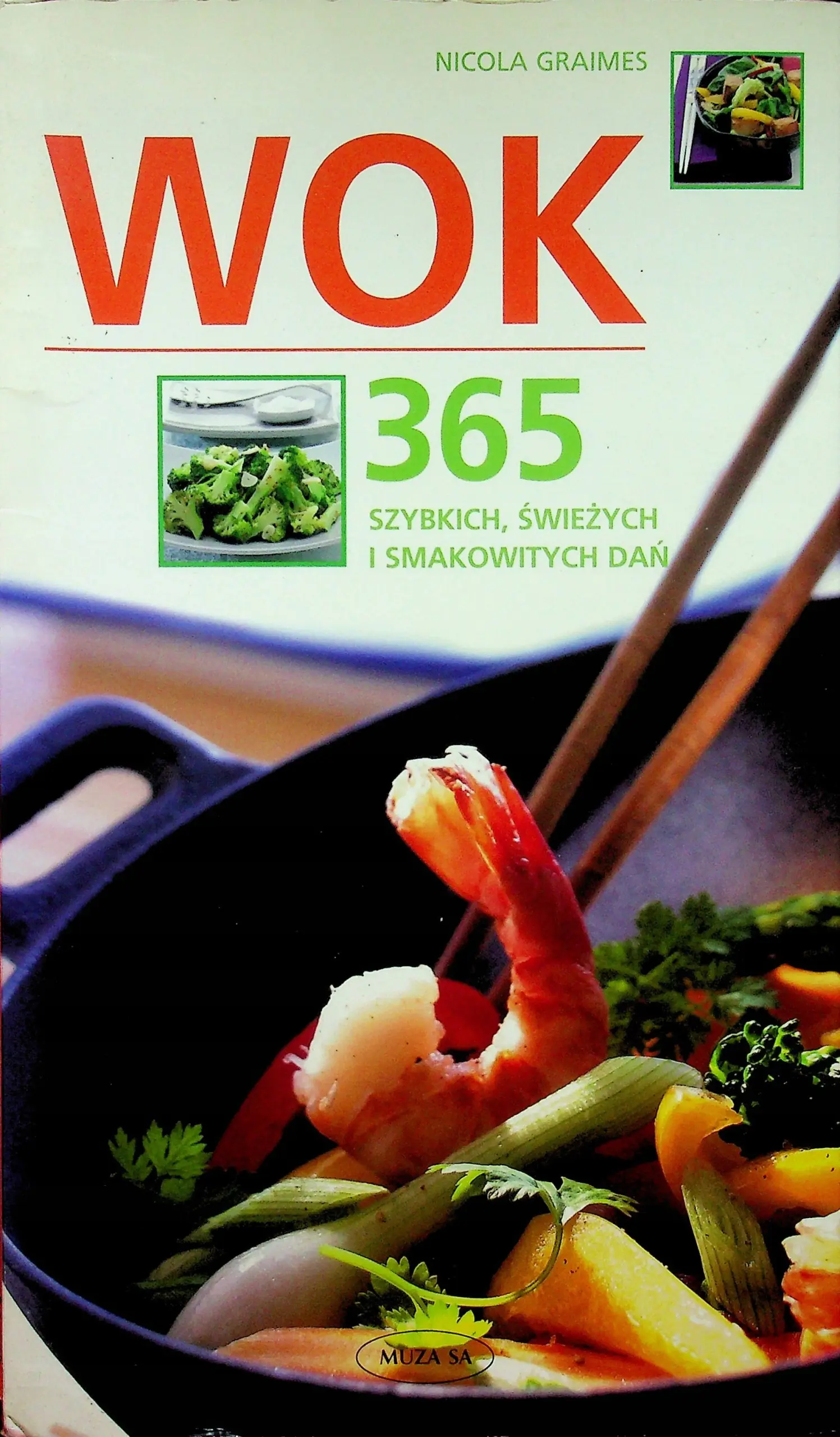 Książka - Wok - 365 szybkich, świeżych i smakowitych dań