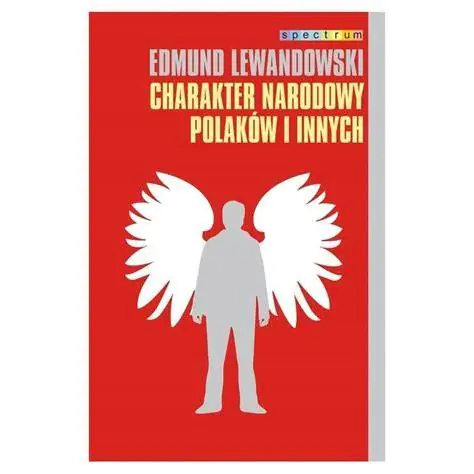 Książka - Charakter narodowy Polaków i innych