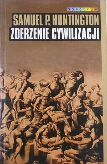 Książka - Zderzenie cywilizacji. Wydanie 10