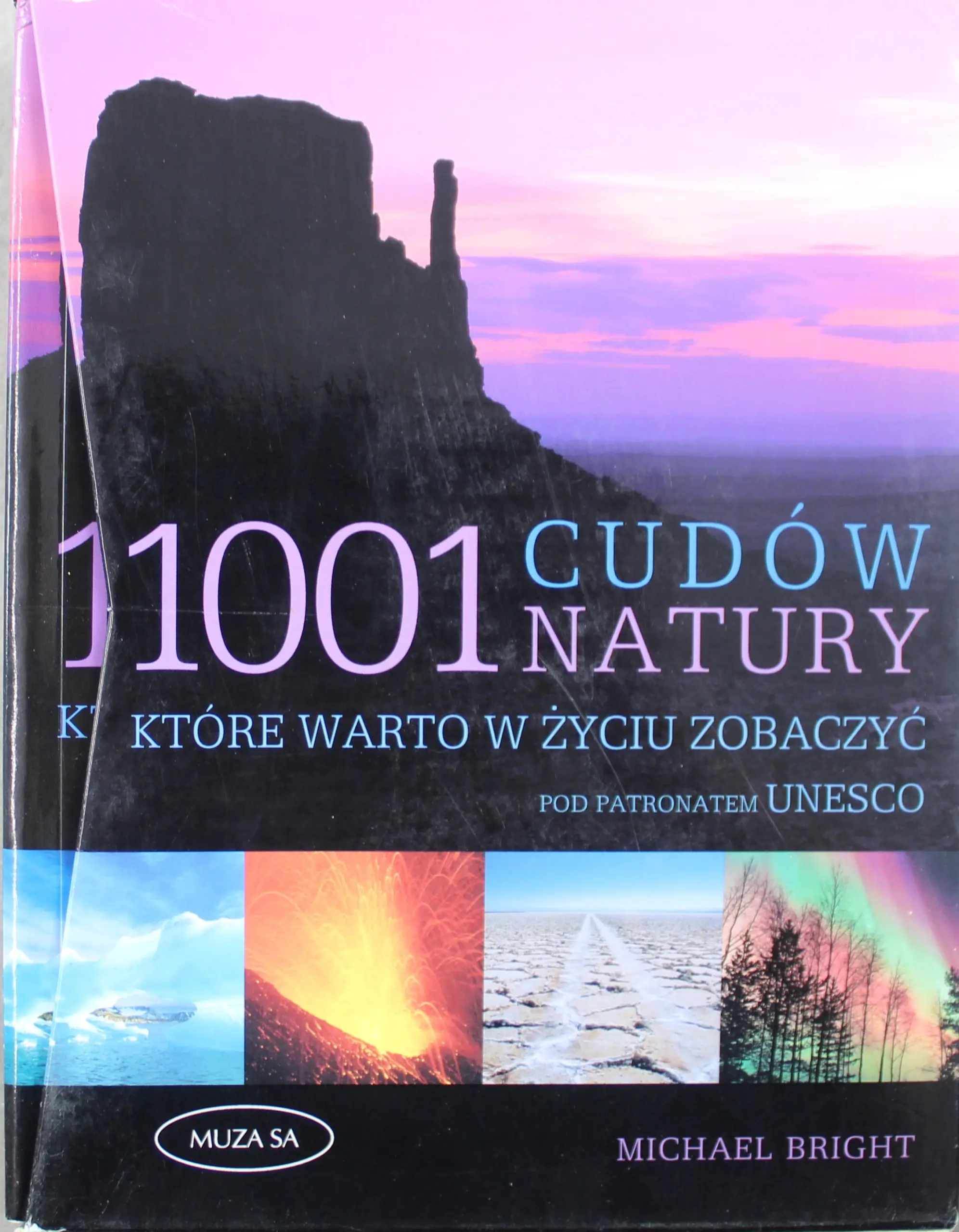 Książka - 1001 cudów natury, które warto w życiu zobaczyć