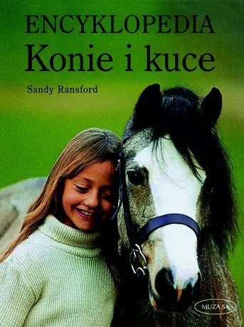Książka - Konie i kuce Encyklopedia
