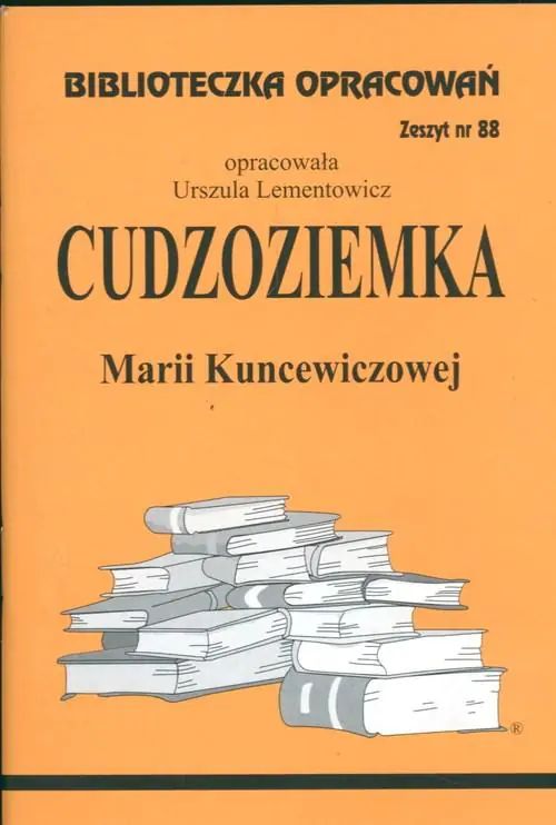 Książka - Cudzoziemka. Biblioteczka opracowań. Zeszyt nr 88