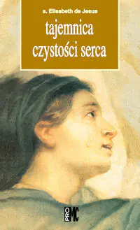 Książka - Tajemnica czystości serca