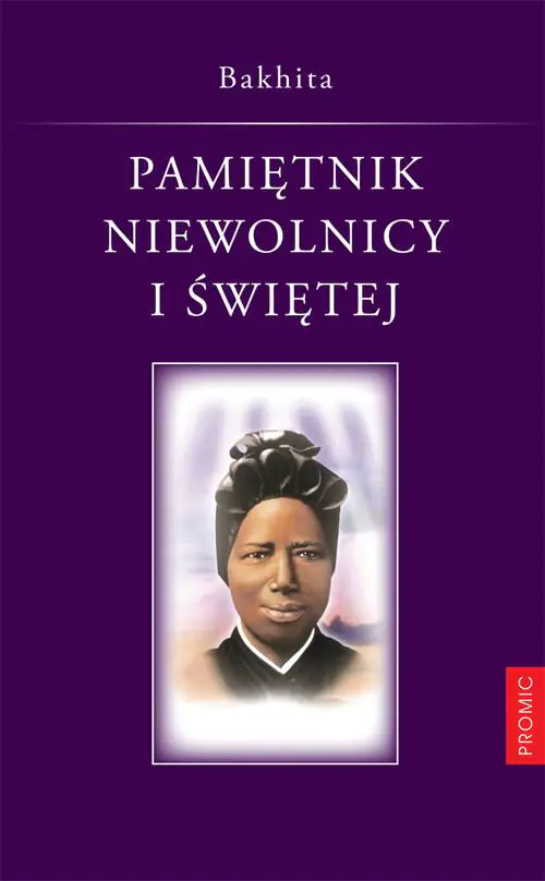 Książka - Pamiętnik niewolnicy i świętej