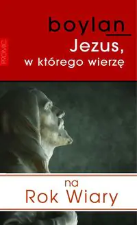 Książka - Jezus, w którego wierzę