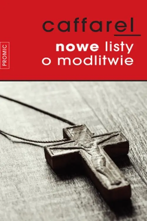 Książka - Nowe listy o modlitwie