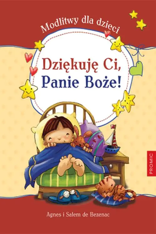 Książka - Dziękuję Ci Panie Boże Modlitwy dla dzieci