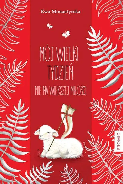 Książka - Mój Wielki Tydzień