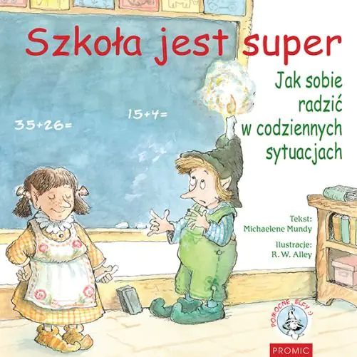 Książka - Pomocne elfy. Szkoła jest super