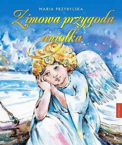 Książka - Zimowa przygoda aniołka
