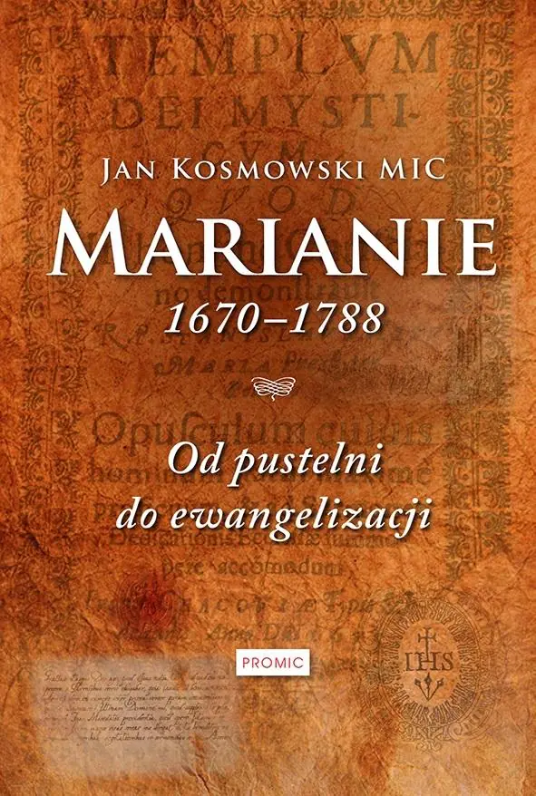 Książka - Marianie 1670 - 1788. Od pustelni do ewangelizacji