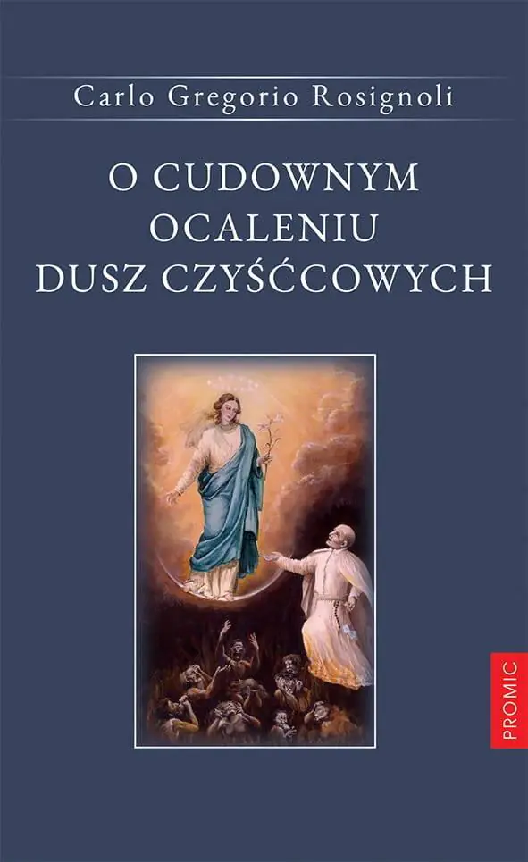 Książka - O cudownym ocaleniu dusz czyśćcowych