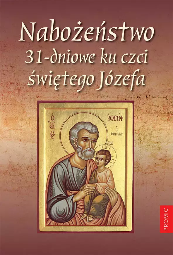 Książka - Nabożeństwo 31-dniowe ku czci świętego Józefa