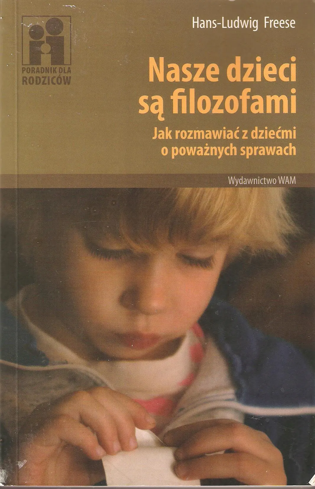 Książka - Nasze dzieci są filozofami. Jak rozmawiać z dziećmi o poważnych sprawach