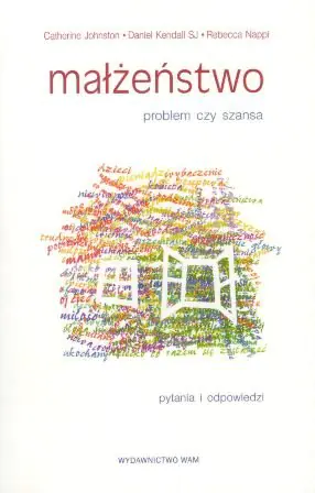 Książka - Małżeństwo. Problem czy szansa