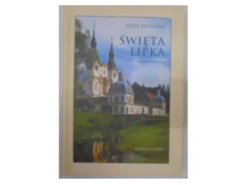 Książka - Święta Lipka. Monografia