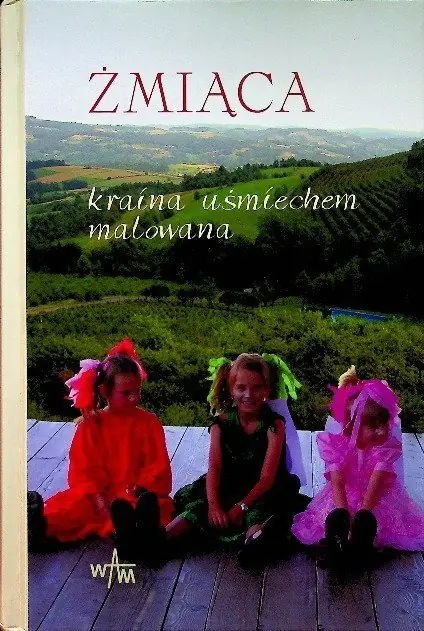 Książka - Żmiąca kraina uśmiechem malowana