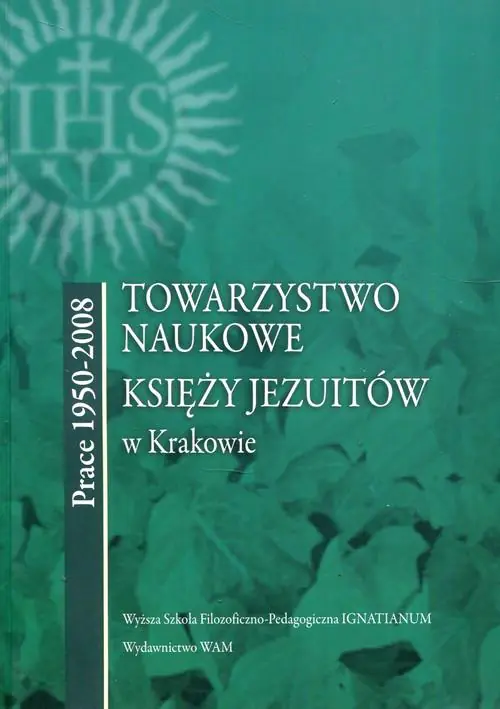 Książka - Towarzystwo Naukowe Księży Jezuitów w Krakowie