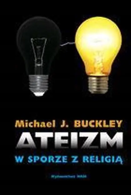 Książka - Ateizm w Sporze z Religią