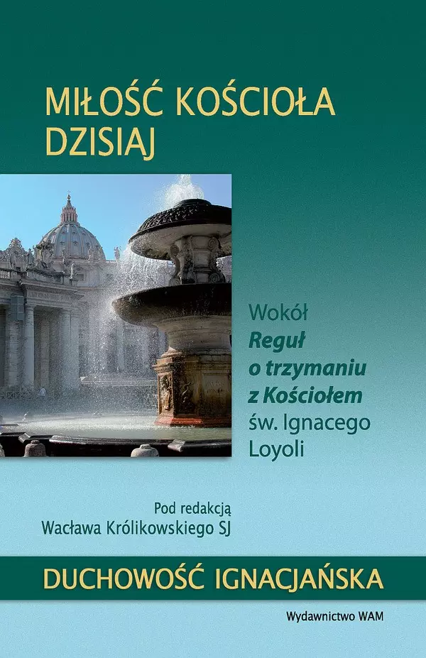 Książka - Miłość Kościoła dzisiaj - Królikowski Wacław