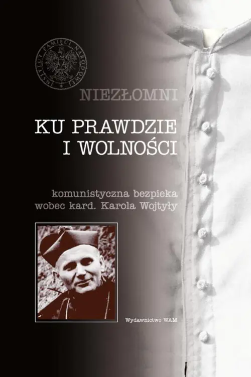 Książka - Ku Prawdzie i Wolności