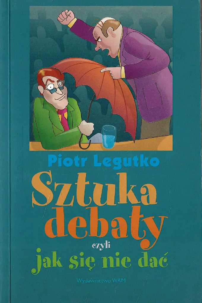 Książka - Sztuka debaty czyli jak się nie dać