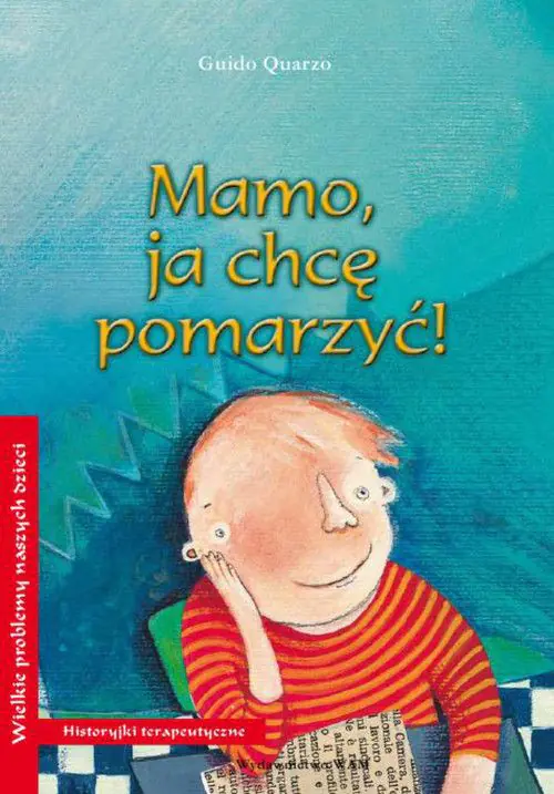 Książka - Mamo ja chcę pomarzyć