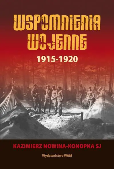 Książka - Wspomnienia wojenne 1915-1920