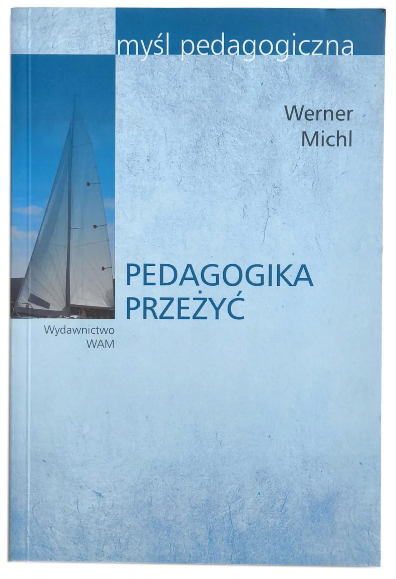 Książka - Pedagogika przeżyć