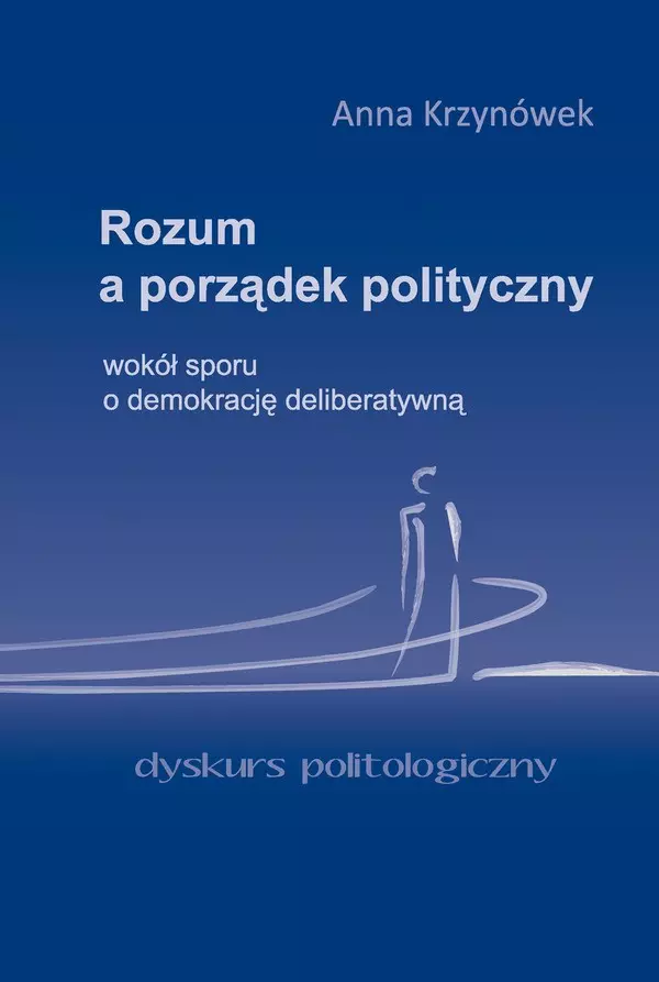 Książka - Rozum a porządek polityczny