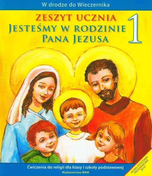 Książka - W drodze do Wieczernika. Jesteśmy w rodzinie Pana Jezusa. Ćwiczenia do religii dla klasy 1 szkoły podstawowej