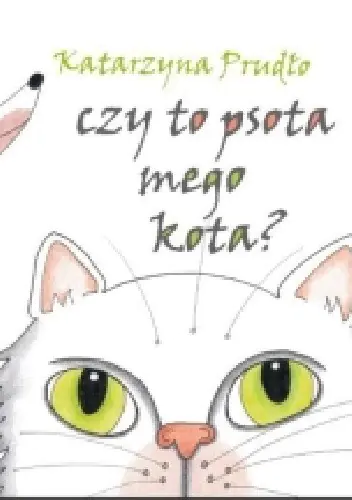 Książka - Czy to psota mego kota?