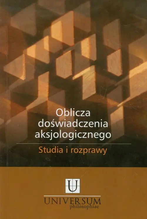 Książka - Oblicza doświadczenia aksjologicznego