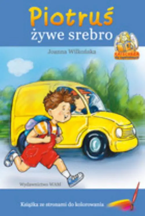 Książka - Piotruś żywe srebro