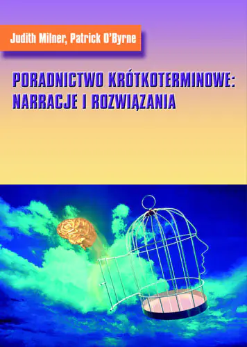 Książka - Poradnictwo krótkoterminowe: narracje i rozwiązania
