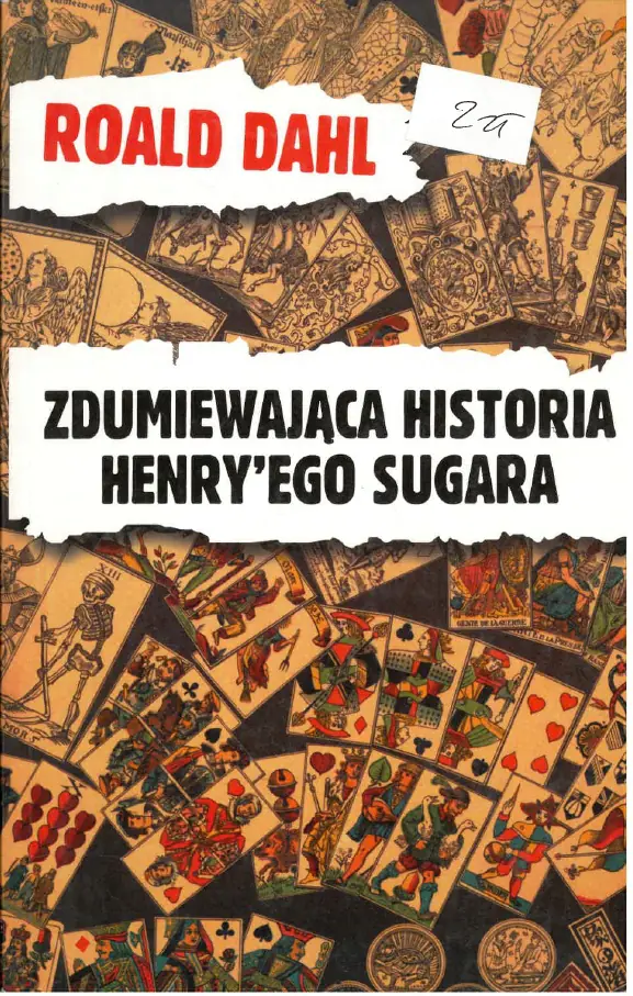 Książka - Zdumiewająca historia Henry`ego Sugara i sześć innych opowiadań