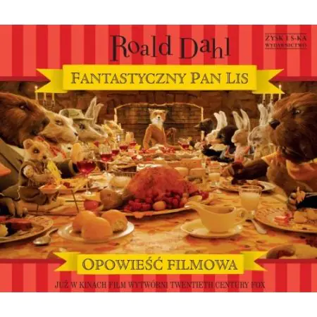 Fantastyczny Pan Lis. Opowieść filmowa