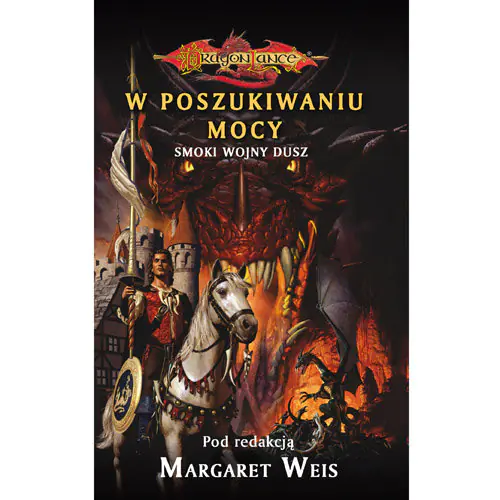 Książka - W Poszukiwaniu Mocy. Smoki Wojny Dusz