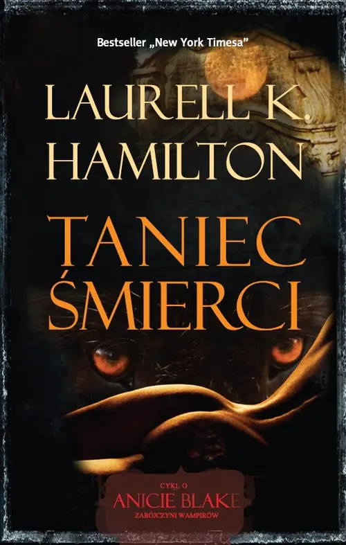 Książka - Anita Blake. Tom 6. Taniec śmierci