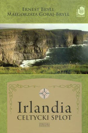 Książka - Irlandia. Celtycki Splot