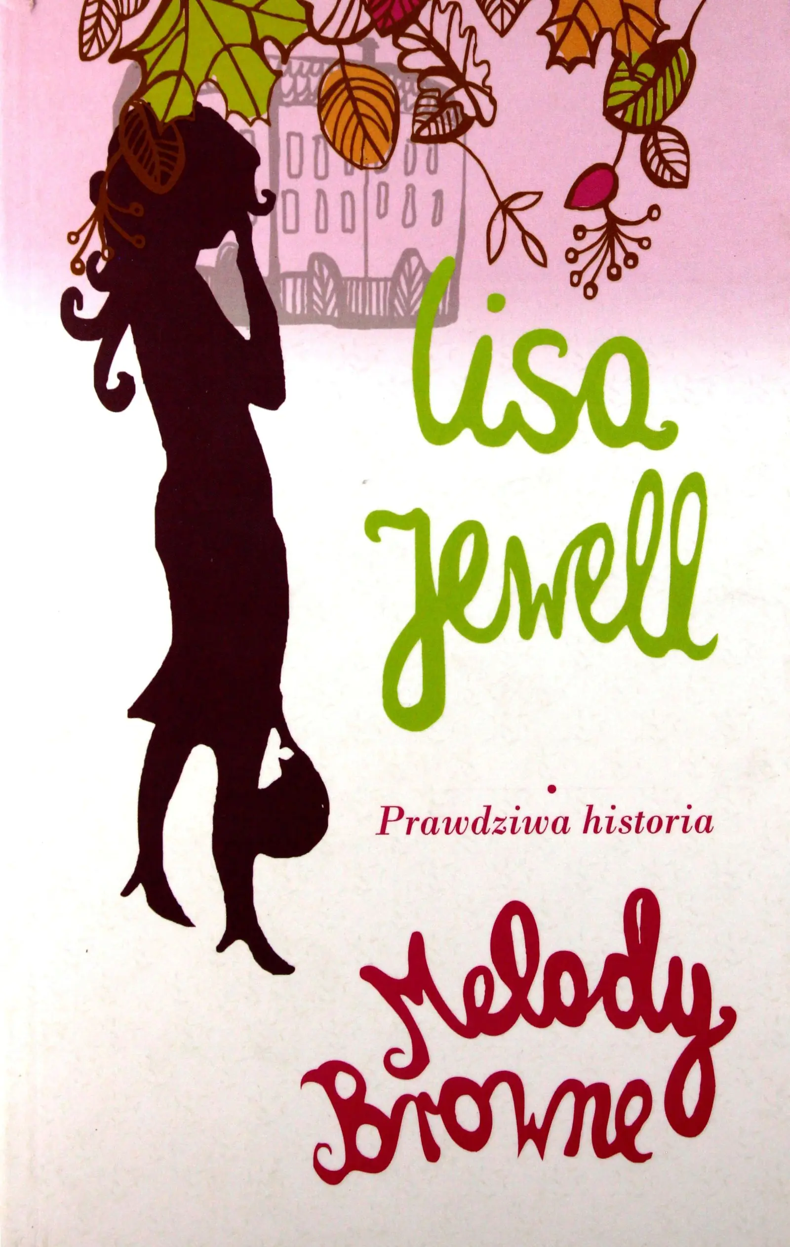 Książka - Prawdziwa historia Melody Browne