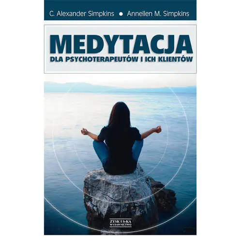 Książka - Medytacja dla psychoterapeutów i ich klientów