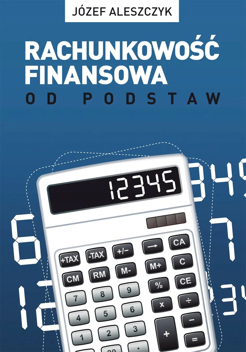 Książka - Rachunkowość finansowa od podstaw