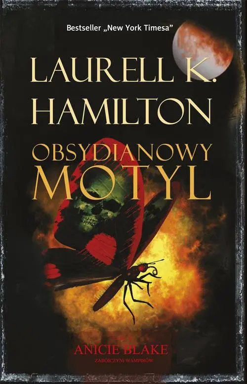 Książka - Obsydianowy motyl. Anita Blake. Tom 9