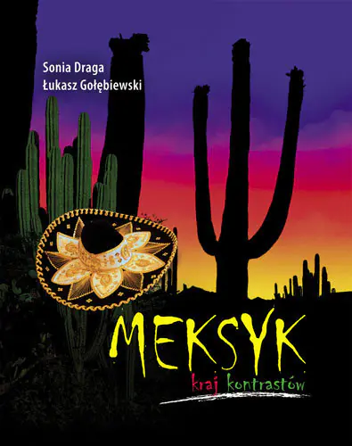 Książka - Meksyk - kraj kontrastów