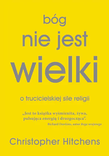 Książka - Bóg nie jest wielki