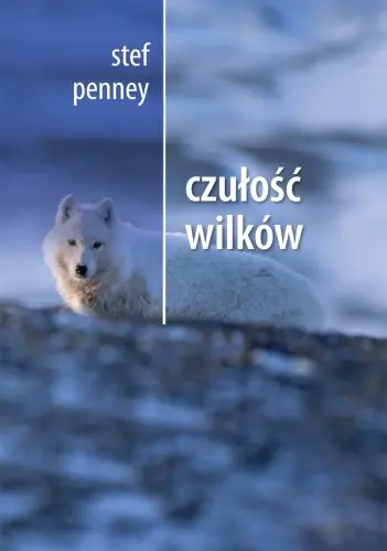 Książka - Czułość wilków