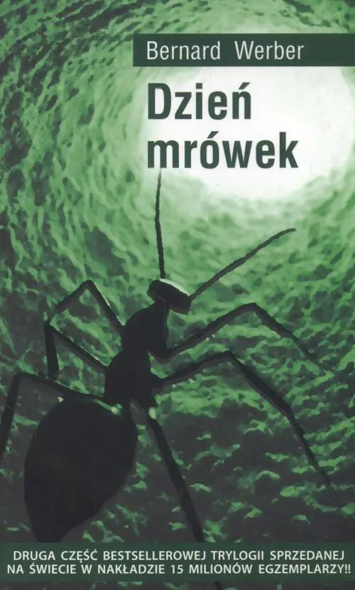 Książka - Trylogia mrówcza. Dzień mrówek. Tom 2